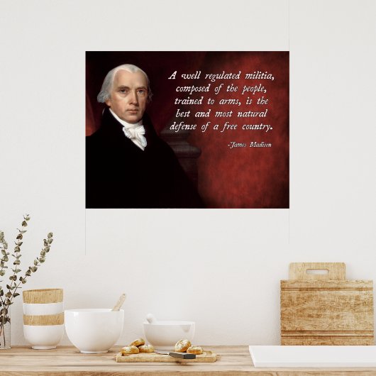 James Madison Tweede amendement Poster (Keuken)