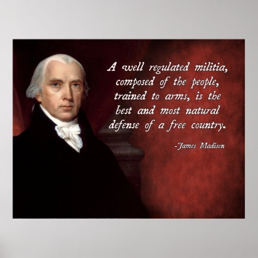 James Madison Tweede amendement Poster (Voorkant)