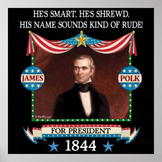 James Polk Campaign Poster