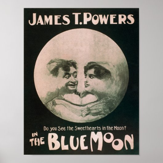 James T. Powers in het Blue Moon Theater Poster (Voorkant)