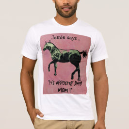 Jamie zegt de tegenovergestelde dag t-shirt