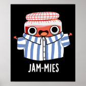 Jammies Funny Pajama Jam Pun Dark BG Poster (Voorkant)