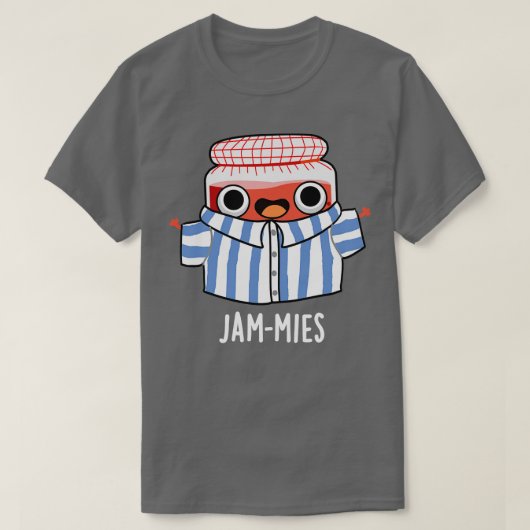 Jammies Funny Pyjamma Jam Pun T-shirt (Design voorkant)