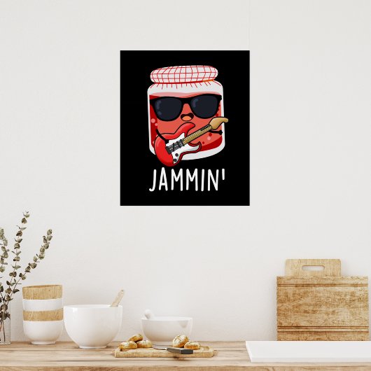 Jammin Funny Rocker Jam Pun Poster (Keuken)