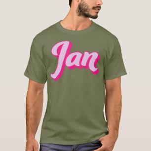 Jan Drag Queen Jan Jantastic Jan Drag koningin T-shirt