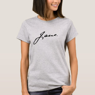 Jane als in Jane Austen, handtekening T-shirt