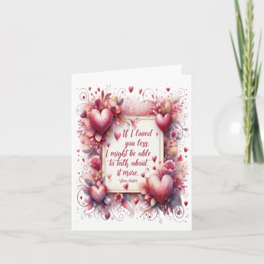 Jane Austen citaat - Als ik minder van je hield Gr Kaart (Voorkant)