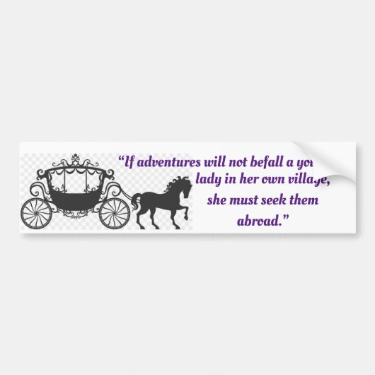 Jane Austen citaat op avontuur Bumpersticker (Voorkant)