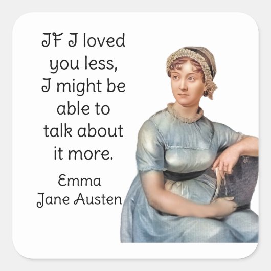 Jane Austen Emma quote Vierkante Sticker (Voorkant)