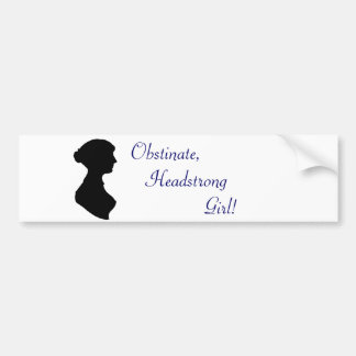 Jane Austen Headstrong Girl Bumpersticker