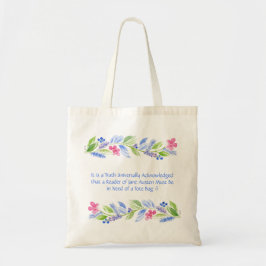 Jane Austen Motto Bloemen Tote Bag