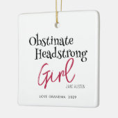 Jane Austen Obstinate Girl Quote Keramisch Ornament (Links)