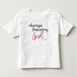 Jane Austen Obstinate Girl Quote Kinder Shirts