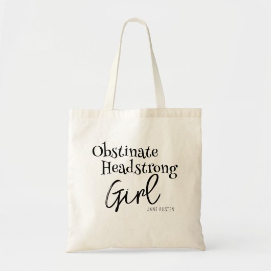 Jane Austen Obstinate Girl Quote Tote Bag (Voorkant)