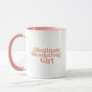 Jane Austen Obstinate Headstrong Girl Mok
