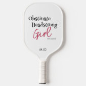 Jane Austen Obstinate Headstrong Girl Monogram Pickleball Paddle (Achterkant)