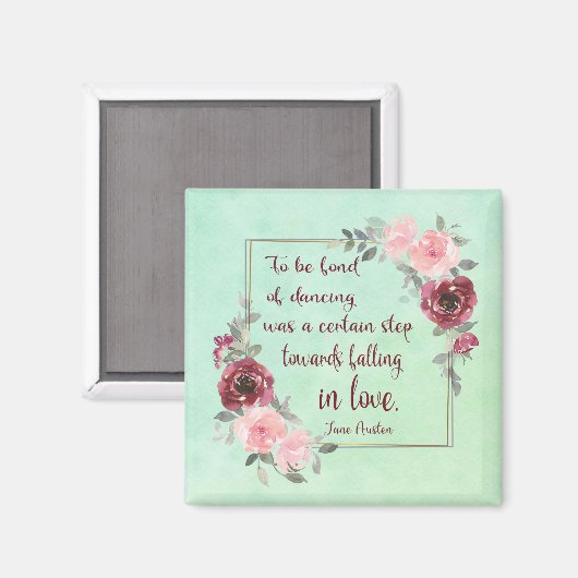 Jane Austen "Om dol te zijn op dansen" Quote Magne Magneet (Voorkant / Achterkant)
