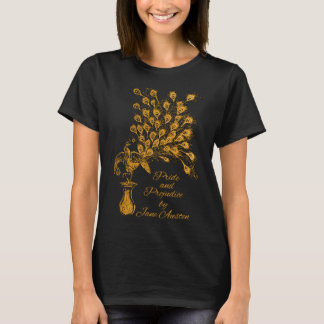 Jane Austen Peacock Pride & Prejudice Book Club Fa T-shirt