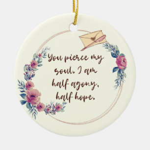 Jane Austen Persuasion Quote Girly Floral Keramisch Ornament