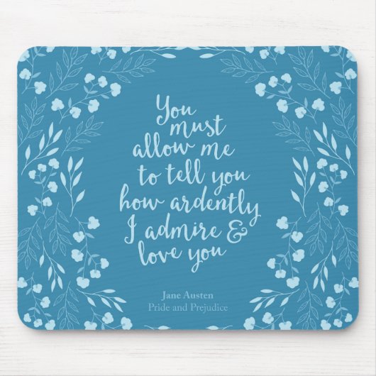 Jane Austen Pride en Prejudice Floral Love Quote Muismat (Voorkant)