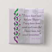 Jane Austen Quote - Persuasion Button (Voorkant)