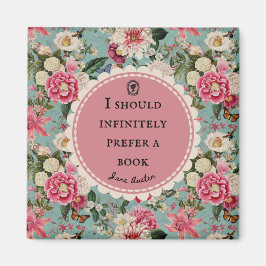 Jane Austen Quote with Vintage Flowers Magneet
