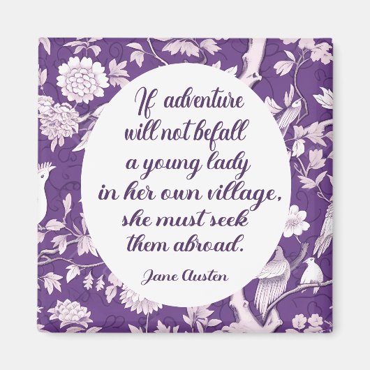 Jane Austen Seek Avontuur Quote Magnet (Voorkant)