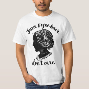 Jane Eyre Haar Maakt Niet Uit T-shirt