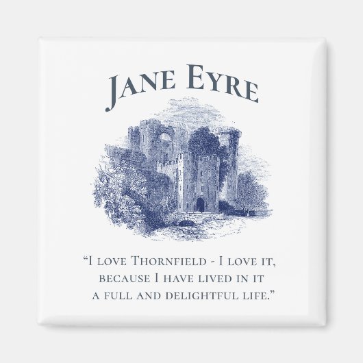Jane Eyre - I Love Thornfield - Castle Square Magneet (Voorkant)