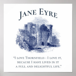 Jane Eyre - I Love Thornfield - Castle Square Poster
