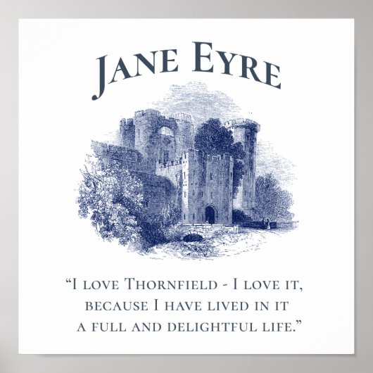 Jane Eyre - I Love Thornfield - Castle Square Poster (Voorkant)