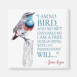 Jane Eyre - ik ben geen vogel - Blauwe gekleurde v Magneet