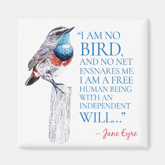 Jane Eyre - ik ben geen vogel - Blauwe gekleurde v Magneet (Voorkant)