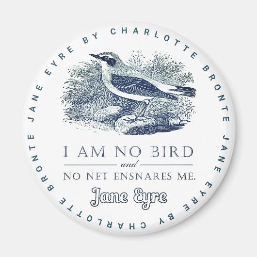Jane Eyre - ik ben geen vogel -  vogel Magneet (Voorkant)