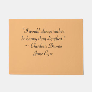 Jane Eyre is eerder gelukkig dan het Dignified Quo Deurmat