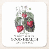 Jane Eyre - Keep in Good Health - aardbeien Kartonnen Onderzetters (Voorkant)
