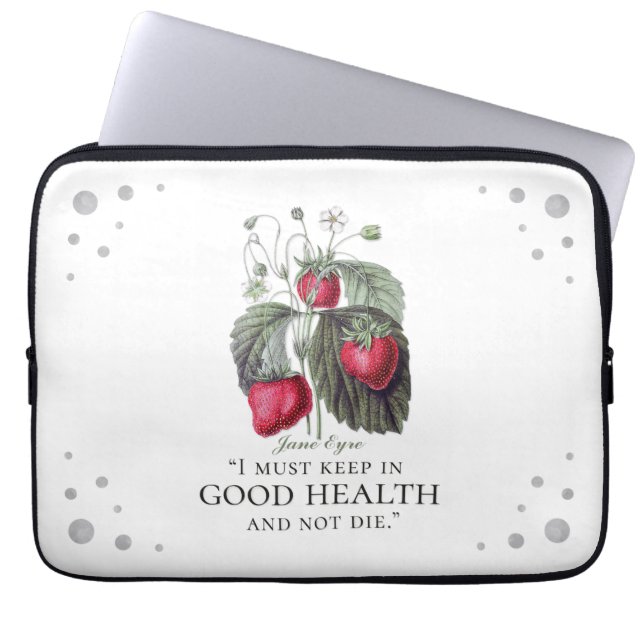 Jane Eyre - Keep in Good Health - aardbeien Laptop Sleeve (Voorkant)