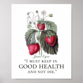 Jane Eyre - Keep in Good Health - aardbeien Poster