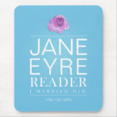 Jane Eyre - Lezer ik trouwde hem - Tekst Muismat (Voorkant)