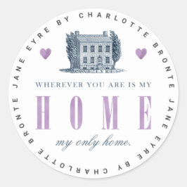 Jane Eyre - Mijn enige thuis -  huis Ronde Sticker