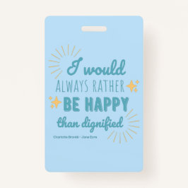 Jane Eyre Quote I - Blue Edition Badge
