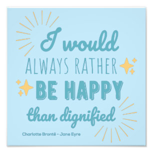 Jane Eyre Quote I - Blue Edition Foto Afdruk