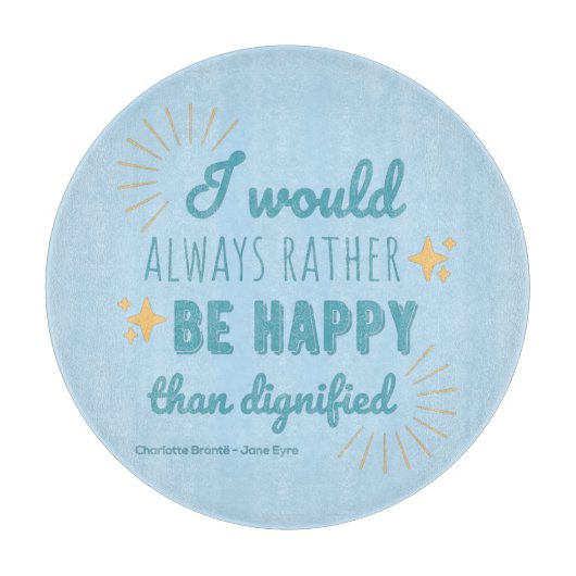 Jane Eyre Quote I - Blue Edition Snijplank (Voorkant)