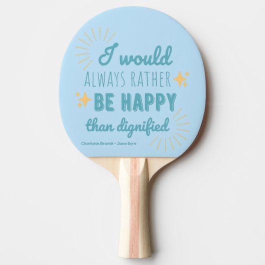 Jane Eyre Quote I - Blue Edition Tafeltennisbatje (Voorkant)