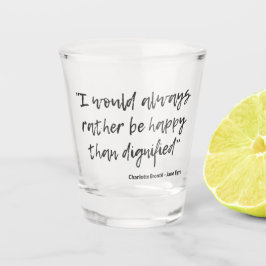 Jane Eyre Quote I Shot Glas