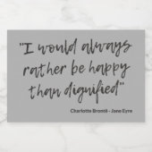 Jane Eyre Quote I Sparkling Wijnetiket (Enkel label)