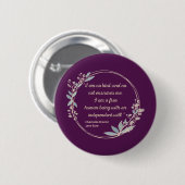 Jane Eyre Quote II - Schattigee stijl Ronde Button 5,7 Cm (Voorkant /achterkant)