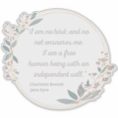 Jane Eyre Quote II - Schattigee stijl Sticker (Voorkant)