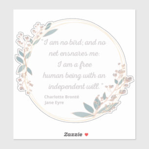 Jane Eyre Quote II - Schattigee stijl Sticker