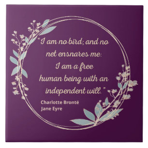 Jane Eyre Quote II - Schattigee stijl Tegeltje